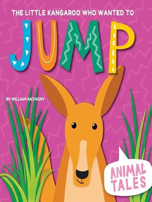 cover image of The Little Kangaroo Who Wanted to Jump